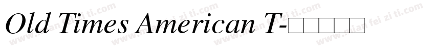 Old Times American T字体转换